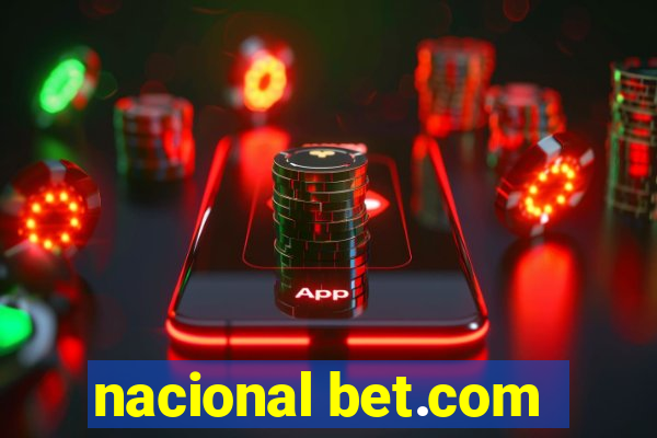 nacional bet.com